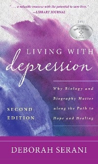 Living with Depression -  Deborah Serani