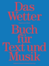 Das Wetter Buch für Text und Musik - 