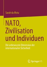 NATO, Zivilisation und Individuen - Sarah da Mota