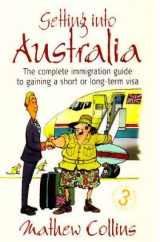 Getting into Australia - Collins, Mathew