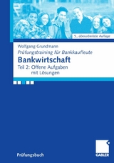 Bankwirtschaft - Wolfgang Grundmann