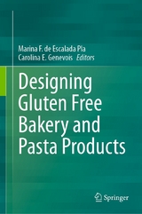 Designing Gluten Free Bakery and Pasta Products - 