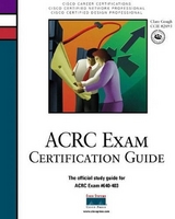 ACRC Exam Certification Guide - Chappell, Laura; Gough, Clare