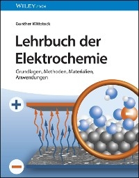 Lehrbuch der Elektrochemie - Gunther Wittstock