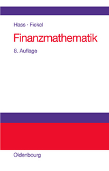 Finanzmathematik - Otto Hass, Norman Fickel