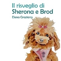 Il Risveglio di Sherona e Brod - Elena Graziano