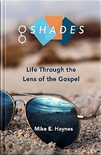 G Shades - Mike E Haynes