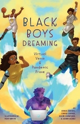 Black Boys Dreaming -  Khalil Barnes,  Chase Cooper