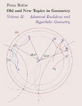 Old and New Topics in Geometry: Volume II -  Franz Rothe