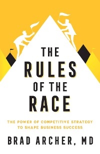 The Rules of the Race - Brad Archer