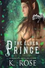 Elven Prince -  K. Rose