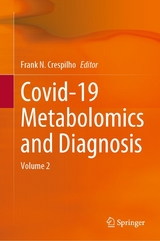 Covid-19 Metabolomics and Diagnosis - 