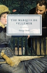 The Marquis de Villemer - George Sand