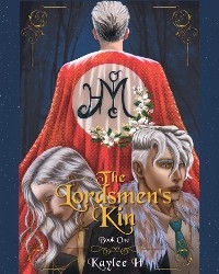 The Lordsmen's Kin - Kaylee H