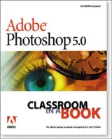 Adobe® Photoshop® 5.0 Classroom in a Book - Adobe Systems