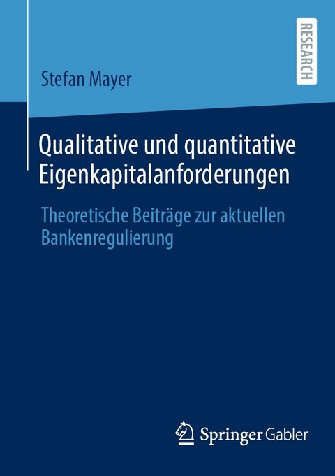 Qualitative und quantitative Eigenkapitalanforderungen - Stefan Mayer