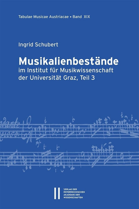 Musikalienbestände im Institut für Musikwissenschaft der Universität Graz, Teil 3 - Ingrid Schubert