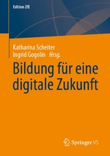 Bildung für eine digitale Zukunft - 