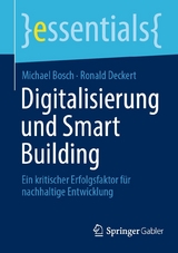 Digitalisierung und Smart Building - Michael Bosch, Ronald Deckert