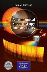 Astronomical Spectroscopy for Amateurs - Ken M. Harrison