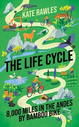 The Life Cycle -  Kate Rawles