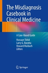 The Misdiagnosis Casebook in Clinical Medicine - 