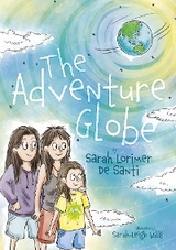 The adventure globe - Sarah Lorimer De Santi