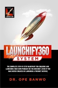 Launchify360 System -  Banwo