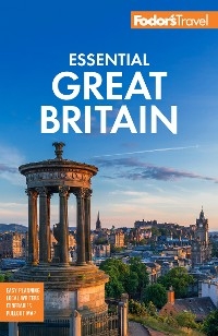 Fodor's Essential Great Britain -  Fodor's Travel Guides