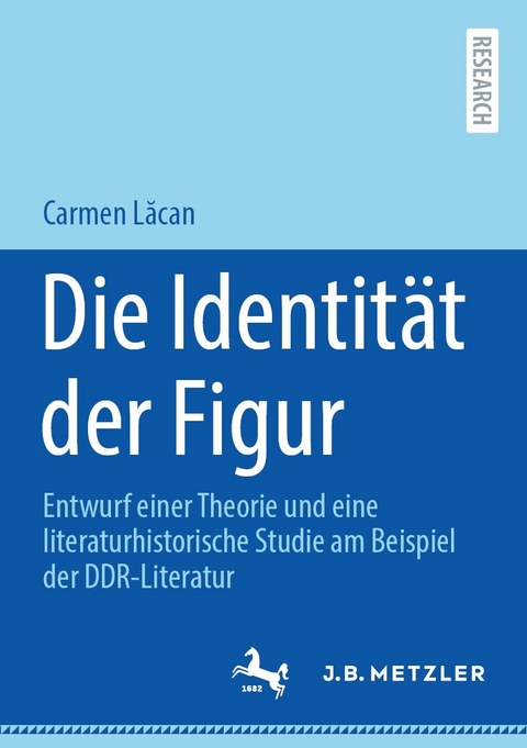 Die Identität der Figur - Carmen Lăcan