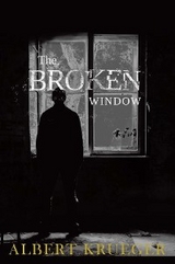 The Broken Window - Albert Kreuger