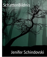 SchattenBildnis - Jenifer Schindovski