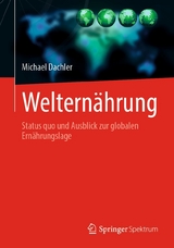 Welternährung - Michael Dachler