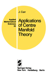 Applications of Centre Manifold Theory - J. Carr