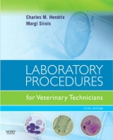 Laboratory Procedures for Veterinary Technicians - Sirois, Margi; Hendrix, Charles M.