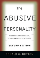 The Abusive Personality, Second Edition - Dutton, Donald G.