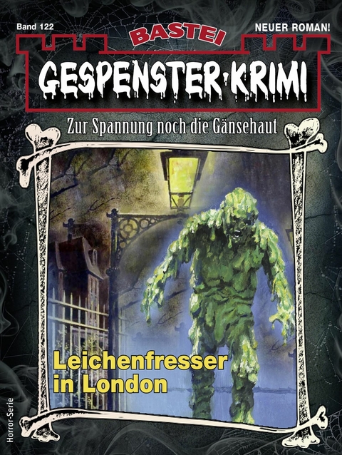 Gespenster-Krimi 122 - Chris Steinberger