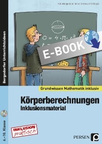 Körperberechnungen - Inklusionsmaterial - Cathrin Spellner, Marco Bettner, Erik Dinges