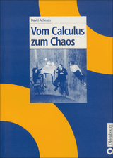 Vom Calculus zum Chaos - David J. Acheson