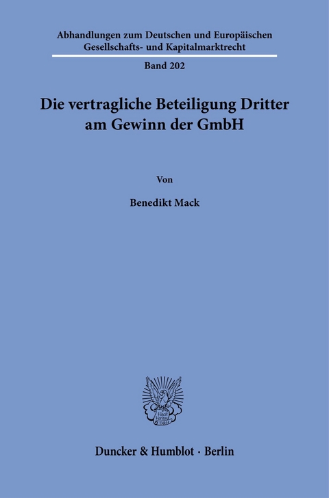 Die vertragliche Beteiligung Dritter am Gewinn der GmbH. -  Benedikt Mack