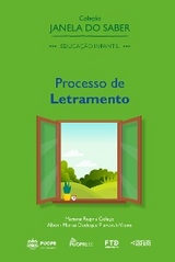 Coleção Janela do Saber - Processo de Letramento - Mariana Regina Colaço, Alboni Marisa Dudeque Pianovski Vieira