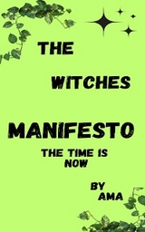 The Witches Manifesto -  Ama