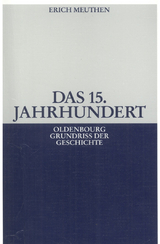 Das 15. Jahrhundert - Erich Meuthen