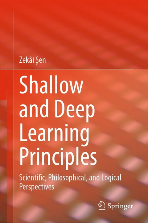 Shallow and Deep Learning Principles - Zekâi Şen