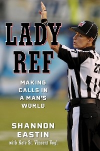 Lady Ref -  Shannon Eastin