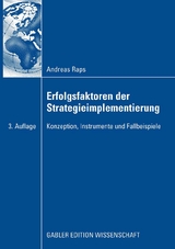 Erfolgsfaktoren der Strategieimplementierung - Andreas Raps