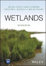 Wetlands - William J. Mitsch, James G. Gosselink, Christopher J. Anderson, M. Siobhan Fennessy