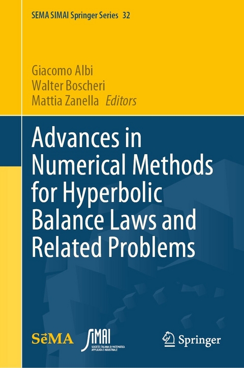 Advances in Numerical Methods for Hyperbolic Balance Laws and Related Problems - 