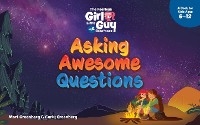 The Fearless Girl and the Little Guy with Greatness - Asking Awesome Questions - Mort Greenberg, Carly Greenberg