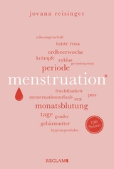 Menstruation. 100 Seiten -  Jovana Reisinger